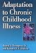Adaptation to Chronic Childhood Illness