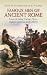 Famous Men of Ancient Rome: Lives of Julius Caesar, Nero, Marcus Aurelius and Others (Dover Evergreen Classics)