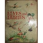 Giant Golden Book of Elves and Fairies with Assorted Pixies, Mermaids, Brownies, Witches, and Leprechauns book cover