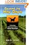 Beyond the Hay Days. A Refreshingly Simple Guide to Effective Horse Nutrition.