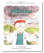 Where Does Pollution Come From? (Clever Calvin Book)
