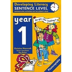 Developing Literacy: Sentence Level Activities  Year 1 Sentence-Level Activities for the Literacy Hour