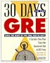 30 Days to the Gre (30 Day Guides)