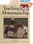 Teaching Safe Horsemanship: A Guide to English & Western Instruction