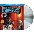 The Dragon Reborn (The Wheel of Time, Book 3) by Robert Jordan, Kate Reading, and Michael Kramer