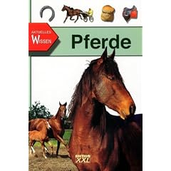 Aktuelles Wissen. Pferde