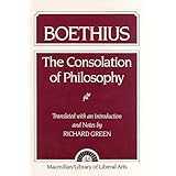 The Consolation of Philosophy: Boethius
