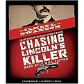 Chasing Lincoln's Killer (Library Edition) (Unabridged) (Compact Disc)