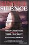 Sinful Silence: WHEN CHRISTIANS NEGLECT THEIR CIVIC DUTY