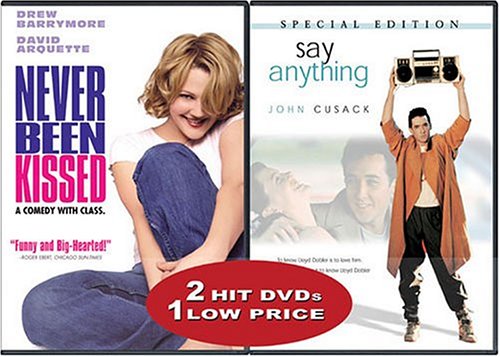 Never Been Kissed / Say Anything