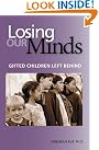 Losing Our Minds...