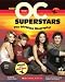 Meet The OC Superstars: The Official Biography!