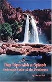 Day Trips with a Splash: Swimming Holes of the Southwest