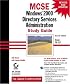 MCSE: Windows Directory Services Administration Study Guide (with CD-ROM)