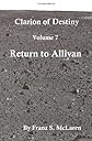 Clarion of Destiny: Return to Allivan (Volume 7)