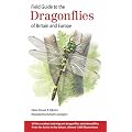 Field Guide to the Dragonflies of Britain and Europe
