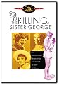 The Killing of Sister George