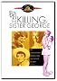The Killing of Sister George
