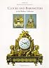 French Eighteenth-Century Clocks and Barometers. (Wallace Collection Introductory Survey)