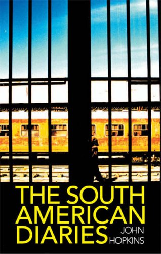 City Travel Guides Discounted  Books : The South American Diaries