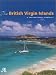 The British Virgin Islands: A Photographic Portrait