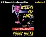 Winners are Driven: A Champion's Guide to Success in Business and Life