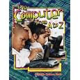 The Computer from A to Z (Kalman, Bobbie,)
