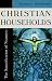 Christian Households: The Sanctification of Nearness