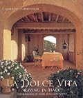 La Dolce Vita: Living in Italy
