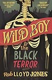 Wild Boy & the Black Terror
