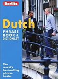 Berlitz Dutch Phrase Book and Dictionary (Berlitz Phrase Books)