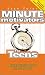 Book Minute Motivators for Teens (Minute Motivators)