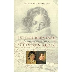 Bettine Brentano und Achim von Arnim