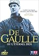 De Gaulle ou l'�ternel d�fi - �dition 2 DVD