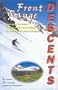 Front Range Descents: Spring and Summer Skiing and Snowboarding In Colorado's Front Range