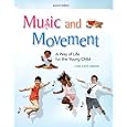 Music and Movement: A Way of Life for the Young Child (7th Edition)