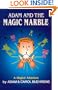 Adam and the Magic Marble