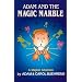 Adam and the Magic Marble