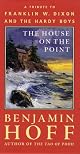 The House on the Point: A Tribute to Franklin W. Dixon and The Hardy Boys