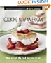 Cooking New American : How to Cook the Food You Love to Eat