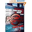 The Smart Money: How The World's Best Sports Bettors Beat The Bookies Out Of Millions By Michael Konik (hardcover - Nov. 14, 2006) - Bargain Price