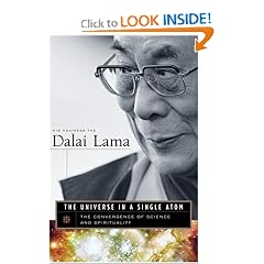 The Universe in a Single Atom: The Convergence of Science and Spirituality