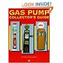 Gas Pump Collector's Guide