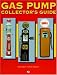 Book Gas Pump Collector's Guide