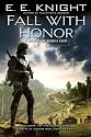 Fall with Honor (Vampire Earth, Book 7)