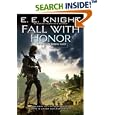 Fall with Honor (Vampire Earth, Book 7) by E.E. Knight