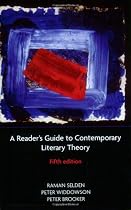 A Reader's Guide to Contemporary Literary Theory
