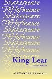 "King Lear" (Shakespeare in Performance) (Shakespeare in Performance)