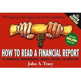 How to Read a Financial Report: Wringing Vital Signs Out of the Numbers