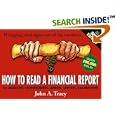 How to Read a Financial Report: Wringing Vital Signs Out of the Numbers (How to Read a Financial Report)